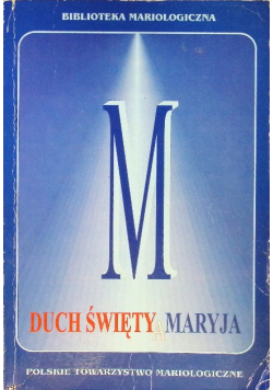 Duch Święty a Maryja