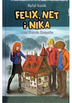 Felix Net i Nika oraz Trzecia Kuzynka