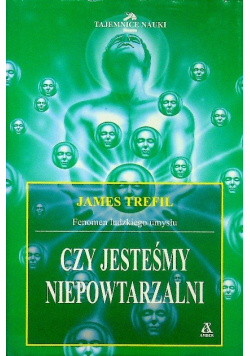 Czy jesteśmy niepowtarzalni