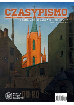 Czasypismo o historii Górnego Śląska Nr 1 - 2/19