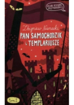 Klub książki przygodowej Tom 2 Pan Samochodzik i Templariusze