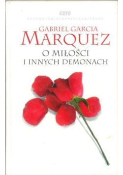O miłości i innych demonach