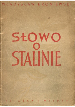 Słowo o Stalinie, 1950 r.