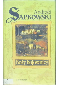 Trylogia husycka Tom 2 Boży Bojownicy