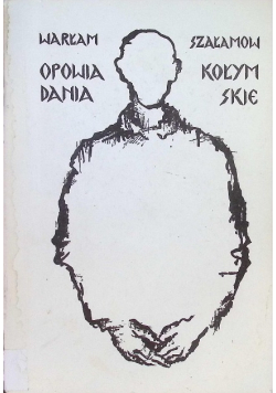 Opowiadania kołymskie