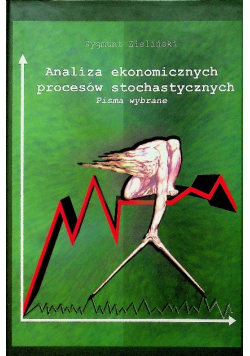 Analiza ekonomicznych procesów stochastycznych