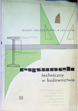 Rysunek techniczny w budownictwie