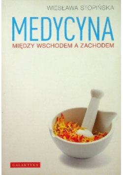 Medycyna między wschodem a zachodem