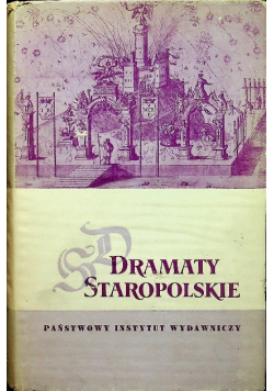 Dramaty staropolskie Tom VI