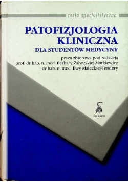 Patofizjologia kliniczna dla studentów medycyny