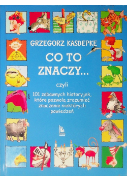 Co to znaczy