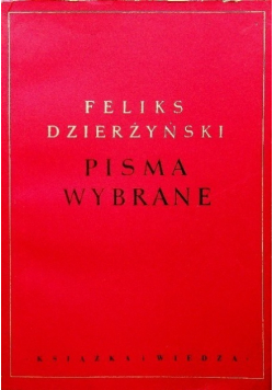 Dzierżyński Pisma wybrane