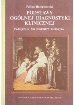 Podstawy ogólnej diagnostyki klinicznej