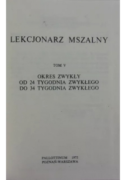 Lekcjonarz mszalny Tom V