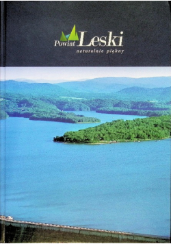Powiat Leski naturalnie piękny