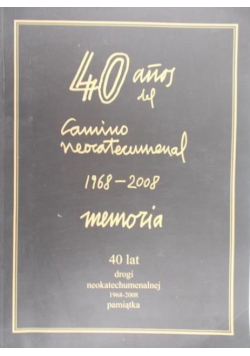 40 lat drogi neokatechumenalnej