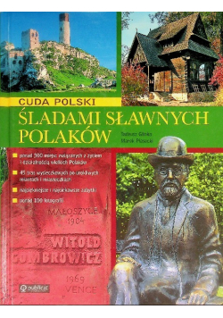 Cuda Polski  śladami sławnych polaków