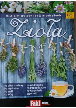 Zioła Naturalny sposób na różne dolegliwości