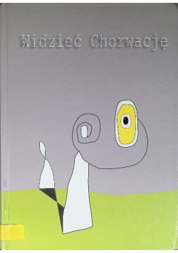 Widzieć Chorwację