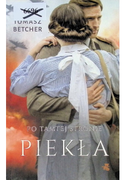 Po tamtej stronie piekła Tom 2