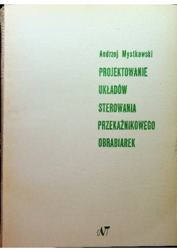 Projektowanie układów sterowania przekaźnikowego obrabiarek