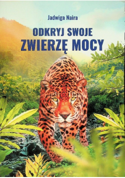 Odkryj swoje zwierzę mocy