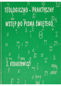 Teologiczno praktyczny wstęp do Pisma Świętego