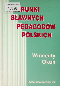 Wizerunki sławnych pedagogów polskich