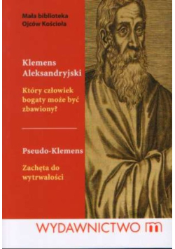 Który człowiek bogaty może być zbawiony