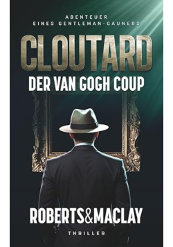 Cloutard Der Van Gogh Coup