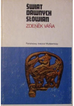 Świat dawnych Słowian