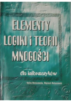 Elementy logiki i teorii mnogości dla informatyków
