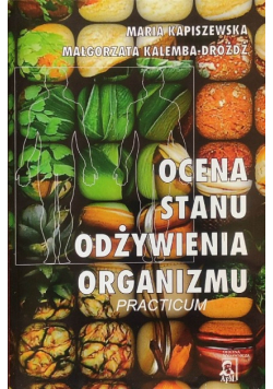 Ocena stanu odżywienia organizmu