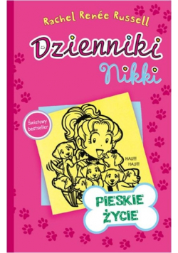 Dzienniki Nikki Pieskie życie