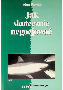 Jak skutecznie negocjować
