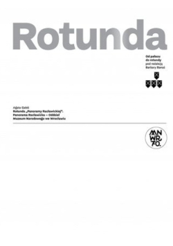 Rotunda Od pałacu do rotundy