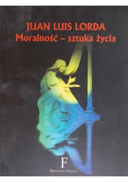 Moralność - sztuka życia