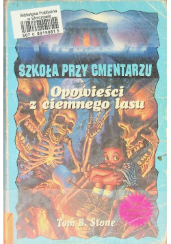 Opowieści z ciemnego lasu