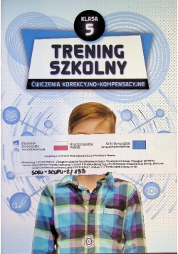 Trening szkolny Ćwiczenia korekcyjno-kompensacyjne Klasa 5