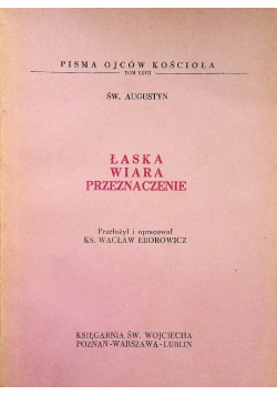 Łaska wiara przeznaczenie Tom XXVII