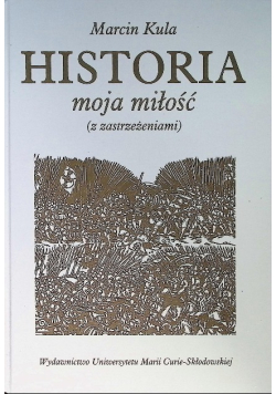 Historia moja miłość z zastrzeżeniami