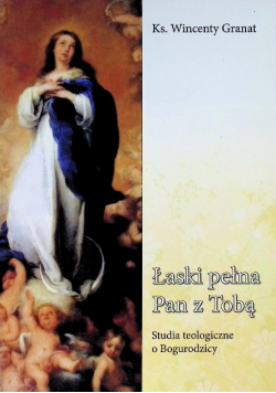 Łaski pełna pan z tobą
