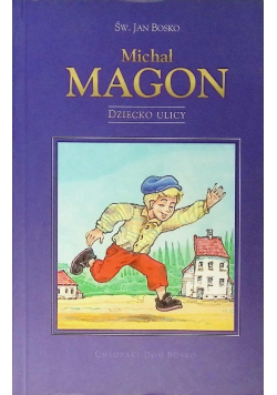 Michał Magon Dziecko ulicy