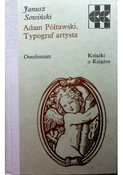 Adam Półtawski Typograf artysta