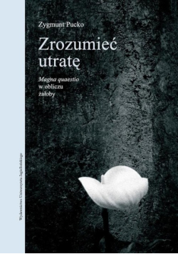Zrozumieć utratę