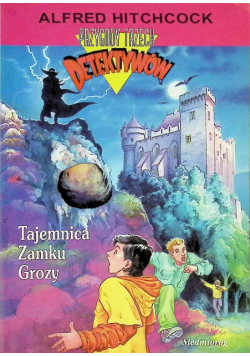 Przygody trzech detektywów Tajemnica zamku grozy