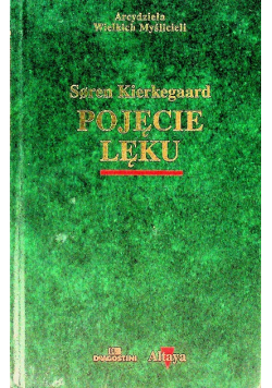 Arcydzieła Wielkich Myślicieli Pojęcie lęku