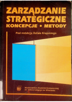 Zarządzanie strategiczne koncepcje- metody