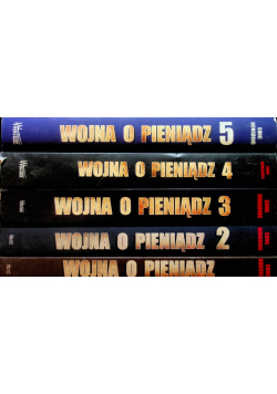 Wojna o Pieniądz Tom 1 do 5