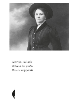 Kobieta bez grobu. Historia mojej ciotki